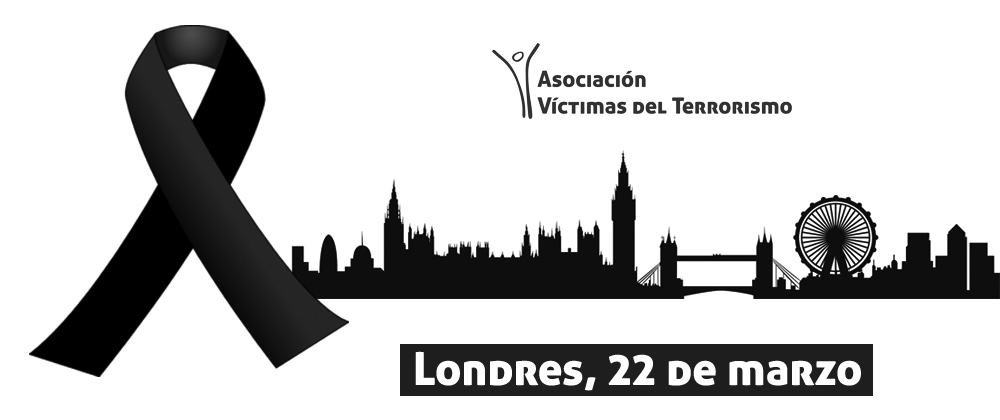 La AVT condena el atentado de Londres y muestra su solidaridad con las víctimas
