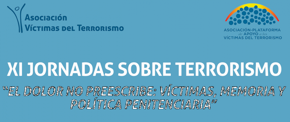 XI Jornadas de la AVT sobre terrorismo en el País Vasco
