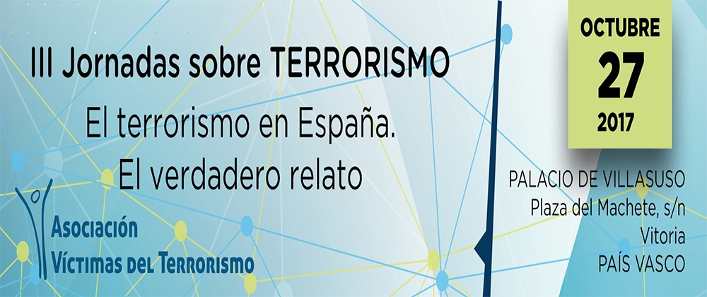 La AVT celebra el 27 de octubre sus III Jornadas sobre terrorismo en el País Vasco