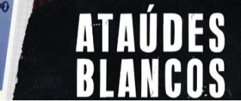 Próximo estreno de 'Ataúdes Blancos' con la colaboración de la AVT