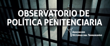 OBSERVATORIO DE POLÍTICA PENITENCIARIA DE LA AVT