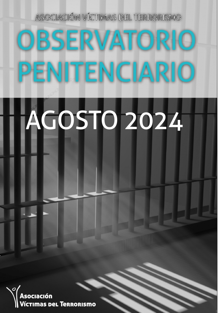 OBSERVATORIO DE POLÍTICA PENITENCIARIA DE LA AVT - AGOSTO  2024