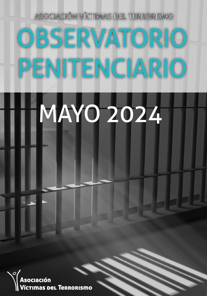 OBSERVATORIO DE POLÍTICA PENITENCIARIA DE LA AVT - MAYO 2024