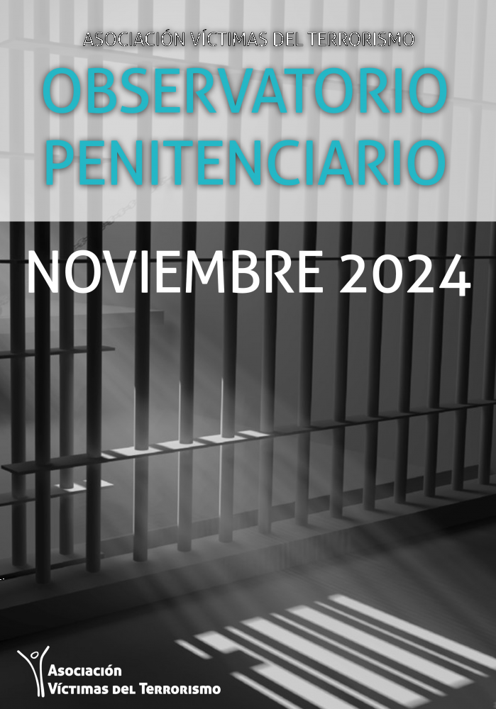 OBSERVATORIO DE POLÍTICA PENITENCIARIA DE LA AVT - NOVIEMBRE  2024