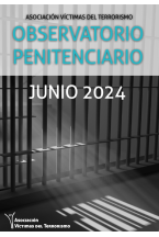 OBSERVATORIO DE POLÍTICA PENITENCIARIA DE LA AVT - JUNIO  2024