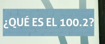 ¿Qué es el 100.2?