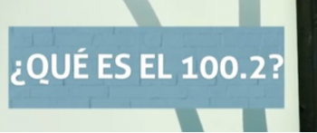 ¿Qué es el 100.2?